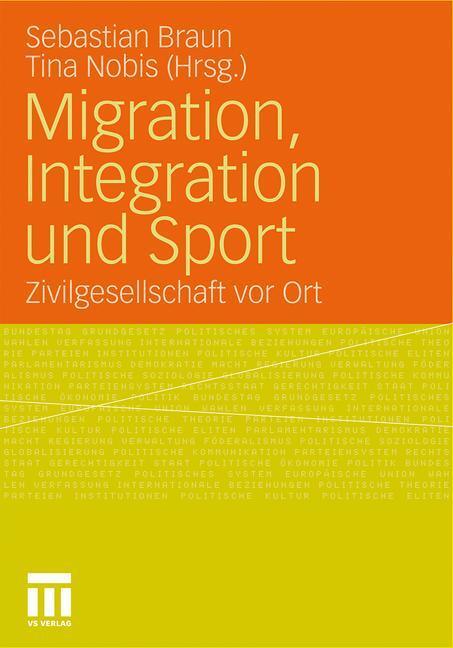 Cover: 9783531179384 | Migration, Integration und Sport | Zivilgesellschaft vor Ort | Buch