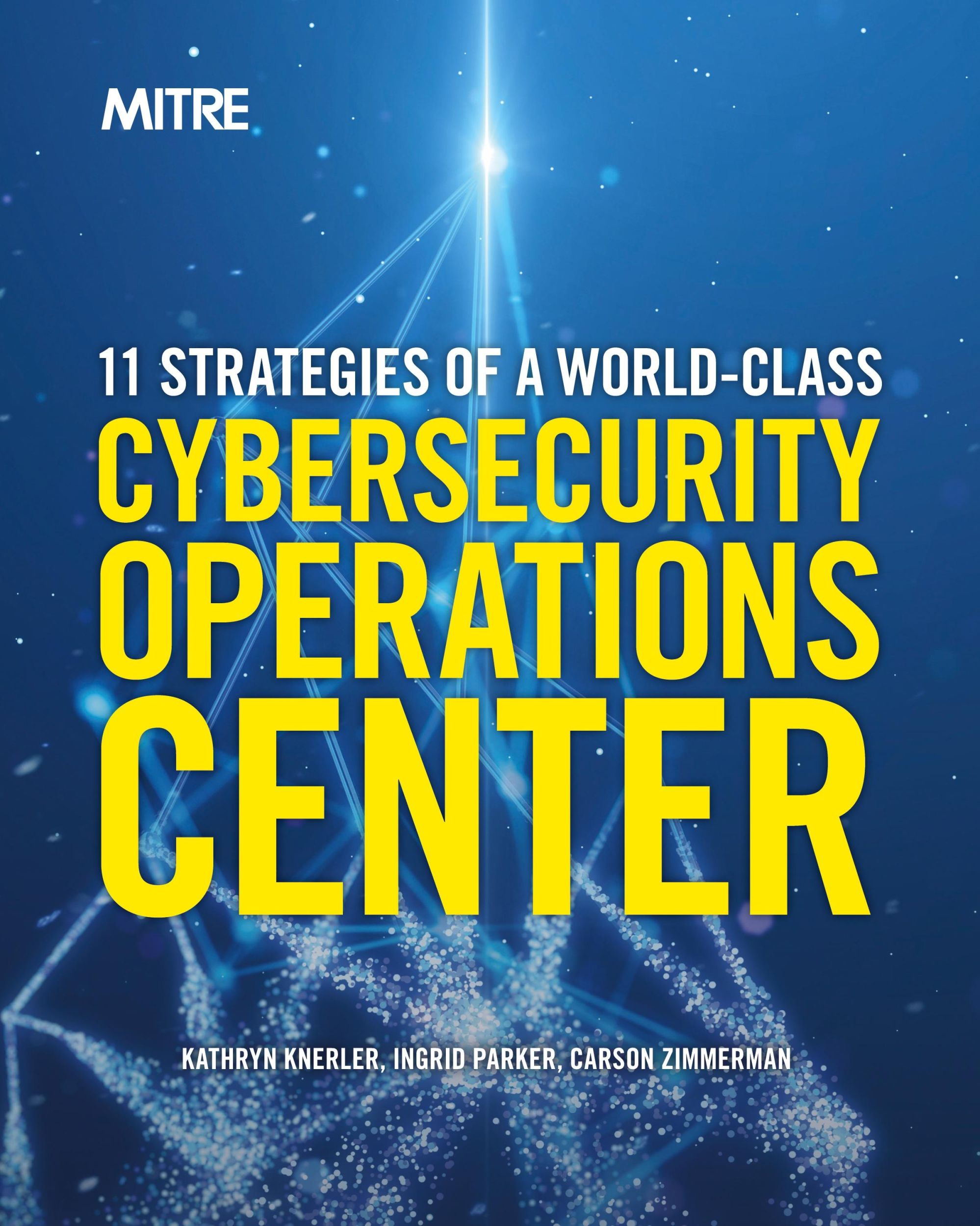 Cover: 9798985645040 | 11 Strategies of a World-Class Cybersecurity Operations Center | Buch