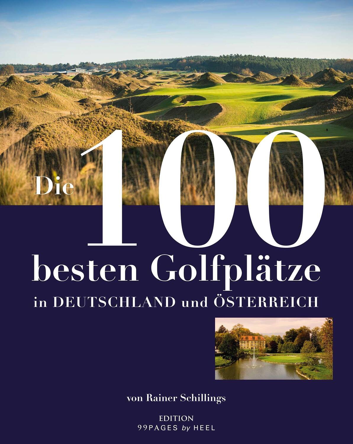 Cover: 9783958433823 | Die 100 besten Golfplätze in Deutschland und Österreich | Schillings