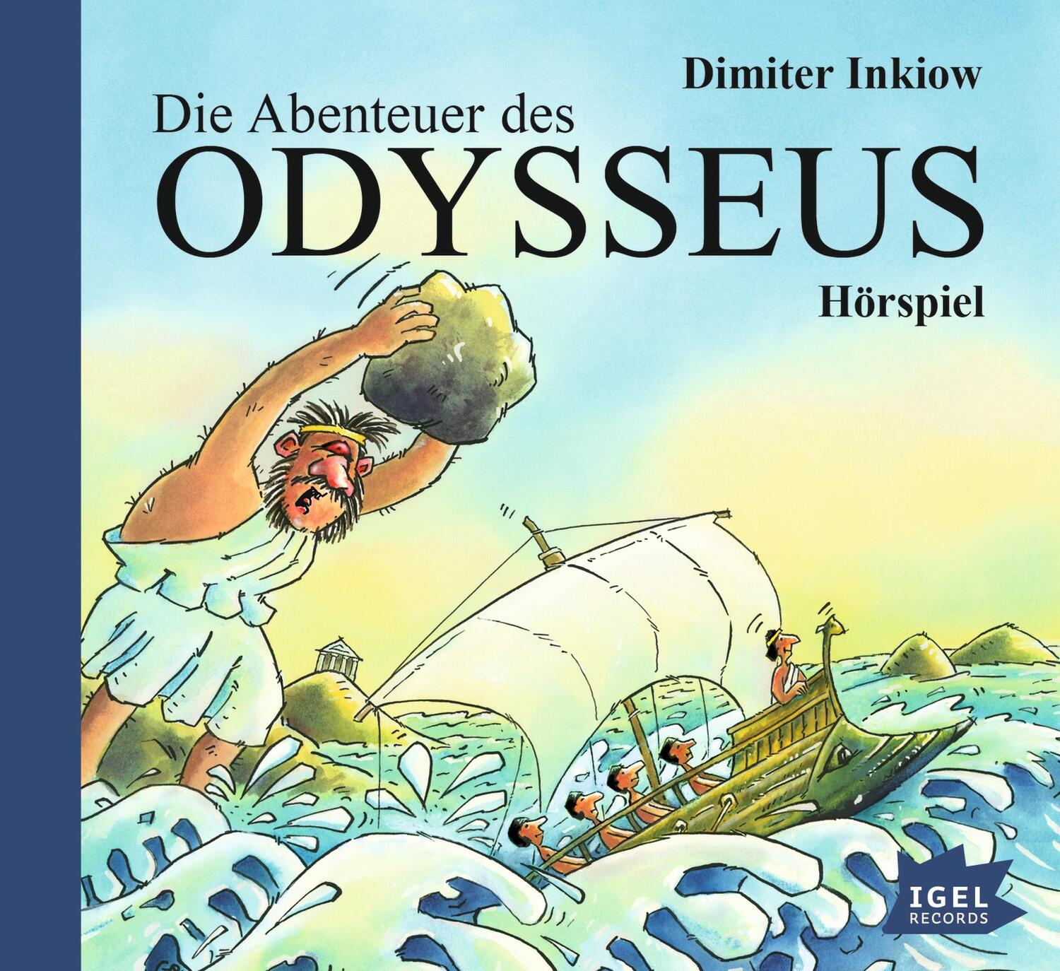 Cover: 9783731311058 | Die Abenteuer des Odysseus | Dimiter Inkiow (u. a.) | Audio-CD | 2015