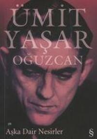 Cover: 9789752895249 | Aska Dair Nesirler | Ümit Yasar Oguzcan | Taschenbuch | Türkisch