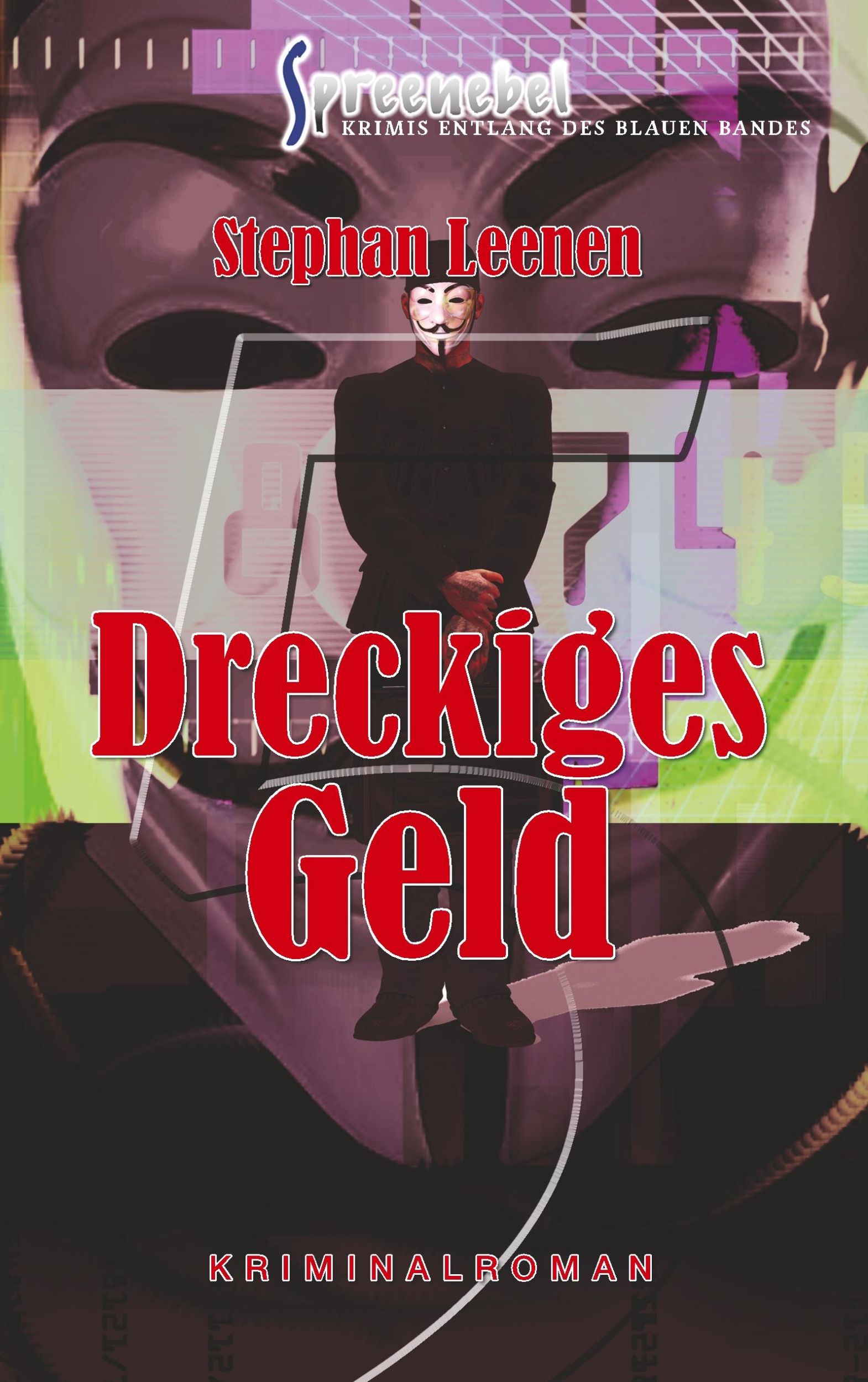 Cover: 9783748189619 | Dreckiges Geld | (Spreenebel - Berlin-Krimi 5) | Stephan Leenen | Buch