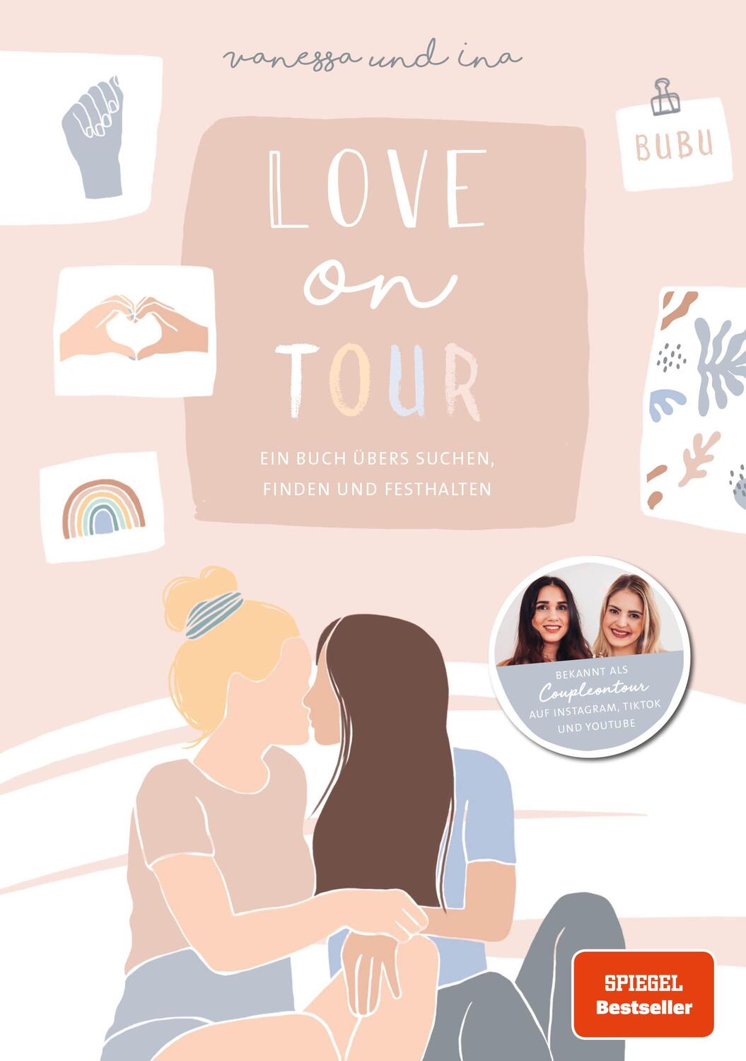 Cover: 9783960961611 | Love on Tour | Ein Buch übers Suchen, Finden und Festhalten | Buch