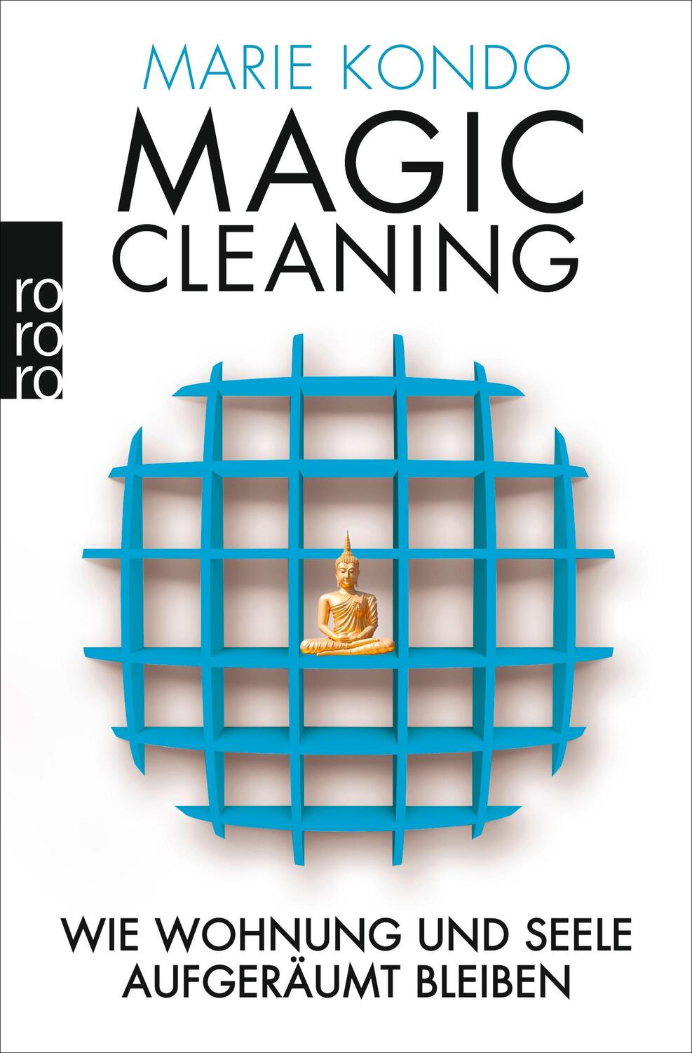 Cover: 9783499628955 | Magic Cleaning 2: Wie Wohnung und Seele aufgeräumt bleiben | Kondo