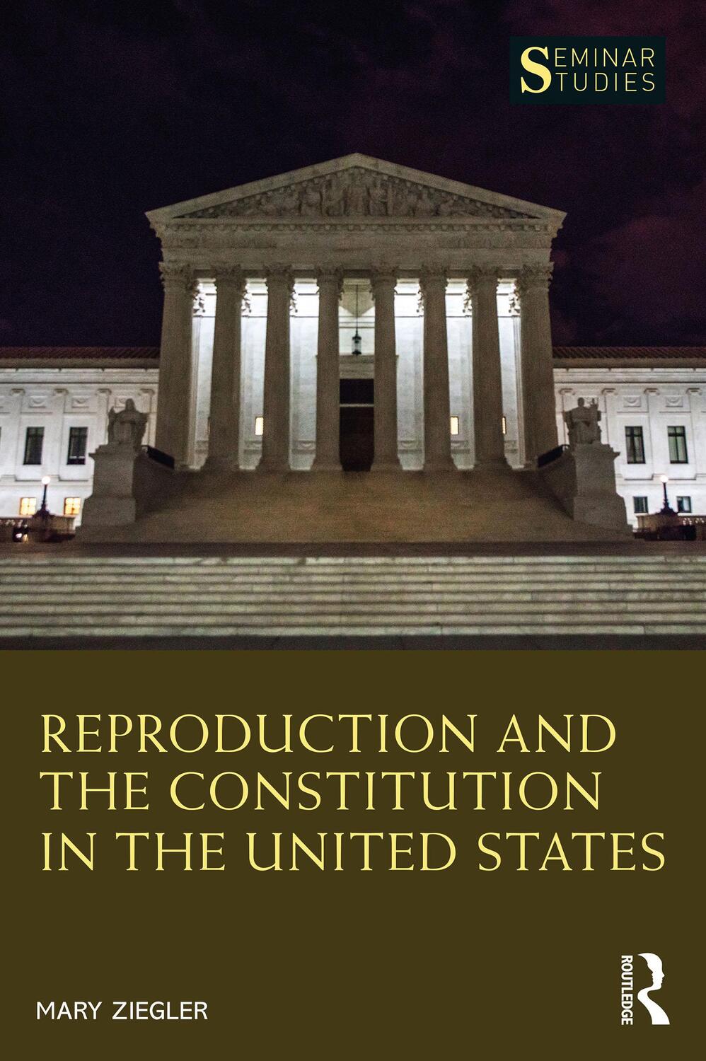 Cover: 9781032102504 | Reproduction and the Constitution in the United States | Mary Ziegler