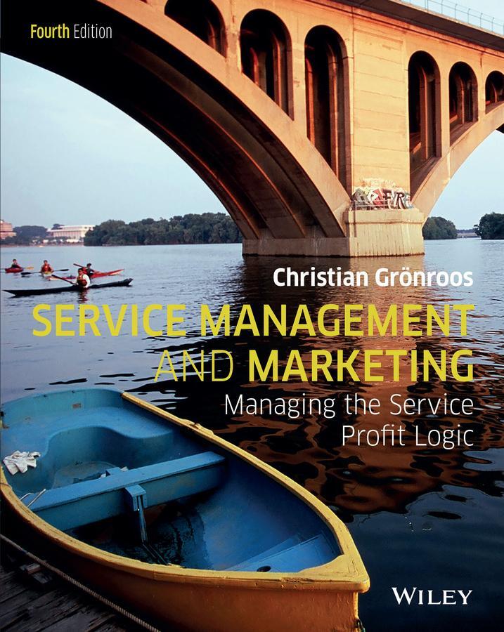 Cover: 9781118921449 | Service Management and Marketing | Managing the Service Profit Logic