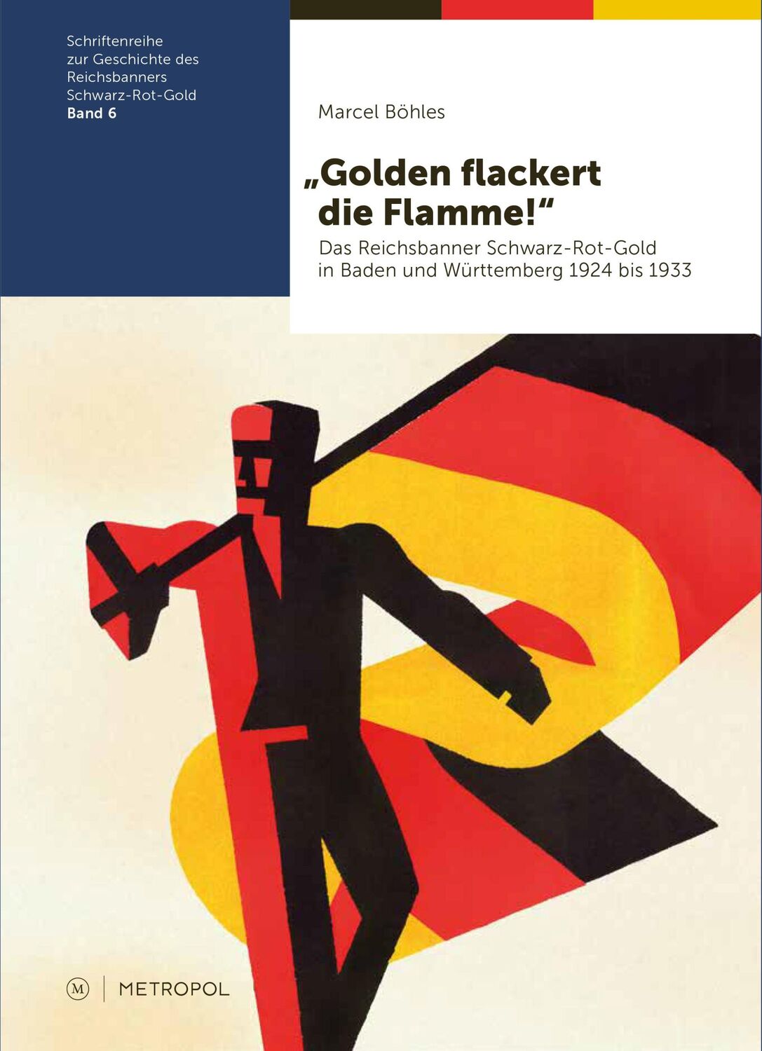 Cover: 9783863317256 | "Golden flackert die Flamme!" | Marcel Böhles | Taschenbuch | 357 S.