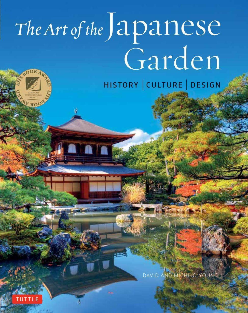 Cover: 9784805314975 | The Art of the Japanese Garden: History / Culture / Design | Buch