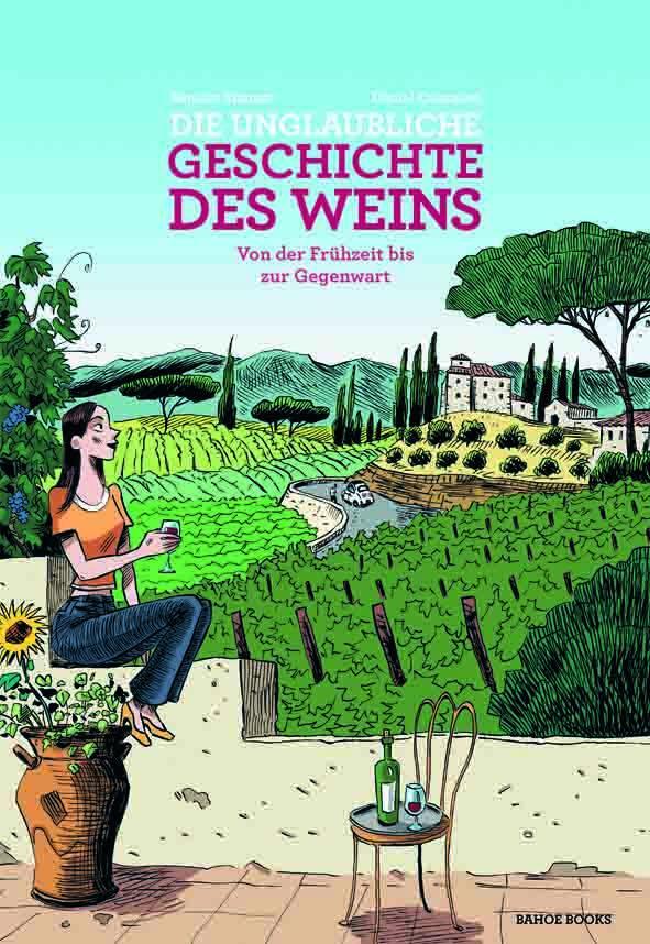 Cover: 9783903290549 | Die unglaubliche Geschichte des Weins | Buch | 292 S. | Deutsch | 2023