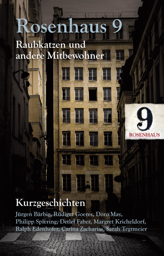 Cover: 9783982340623 | Rosenhaus 9 - Kurzgeschichten | Raubtiere und andere Mitbewohner