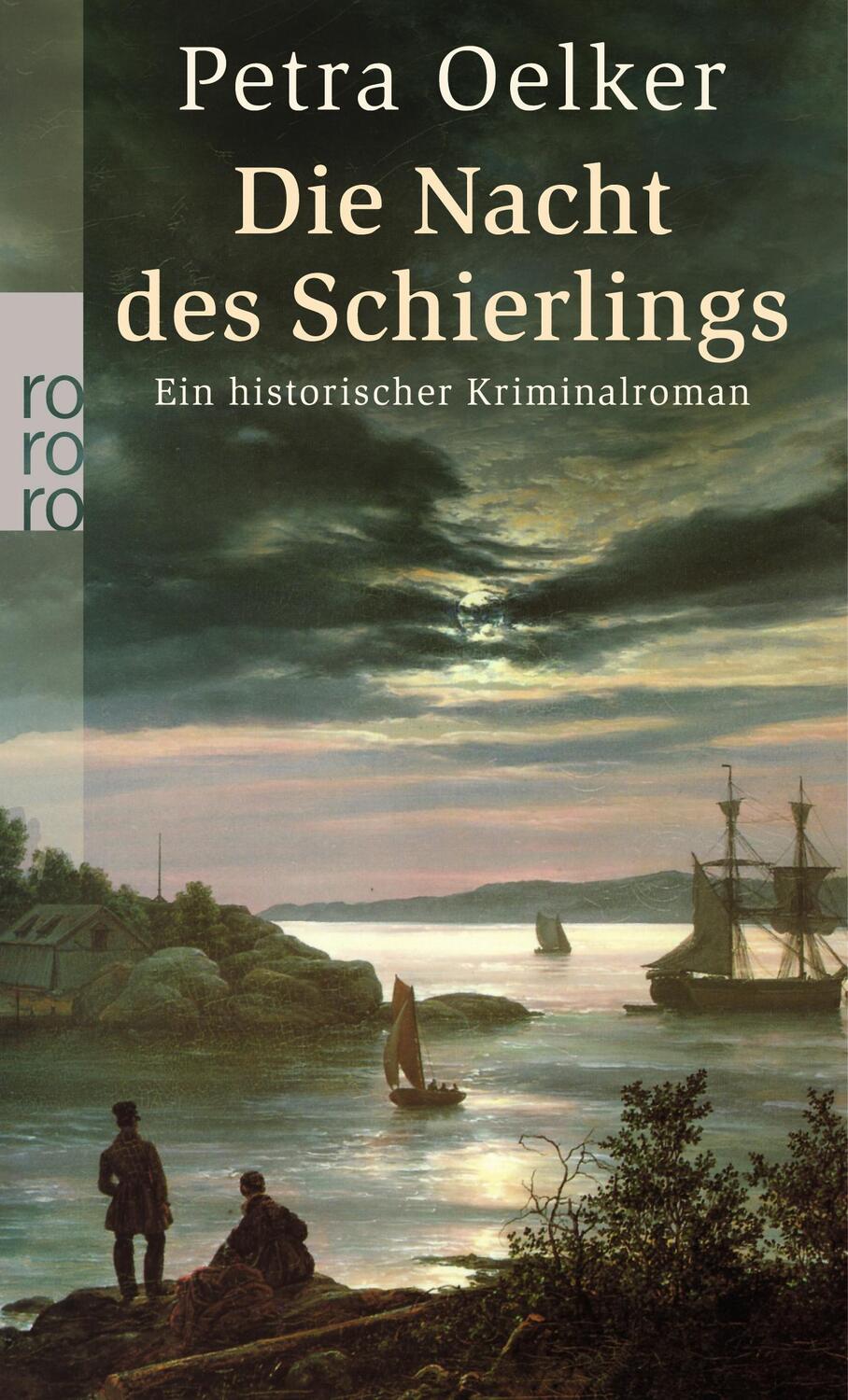 Cover: 9783499254390 | Die Nacht des Schierlings | Ein historischer Kriminalroman | Oelker