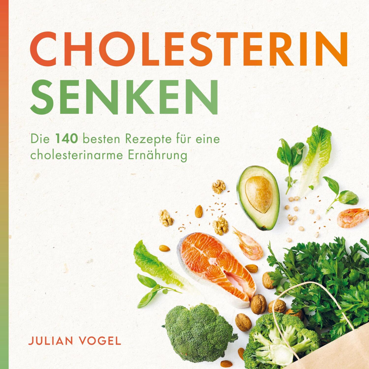Cover: 9789403630724 | Cholesterin senken | Julian Vogel | Taschenbuch | Bookmundo Direct