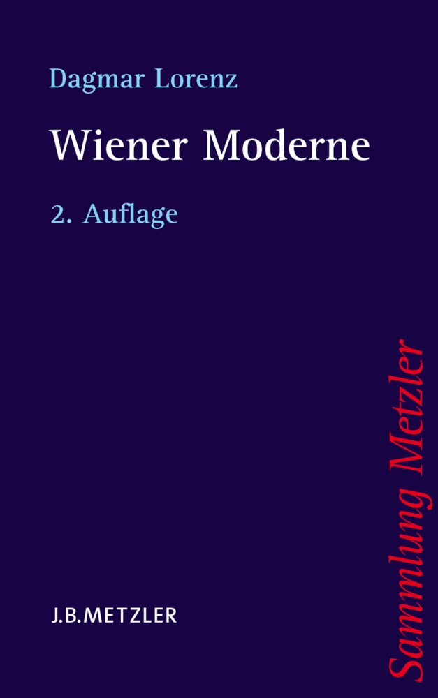 Cover: 9783476122902 | Wiener Moderne | Dagmar Lorenz | Taschenbuch | J.B. Metzler