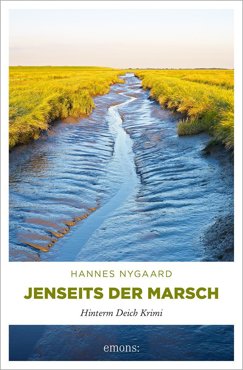 Cover: 9783740818050 | Jenseits der Marsch | Hinterm Deich Krimi | Hannes Nygaard | Buch