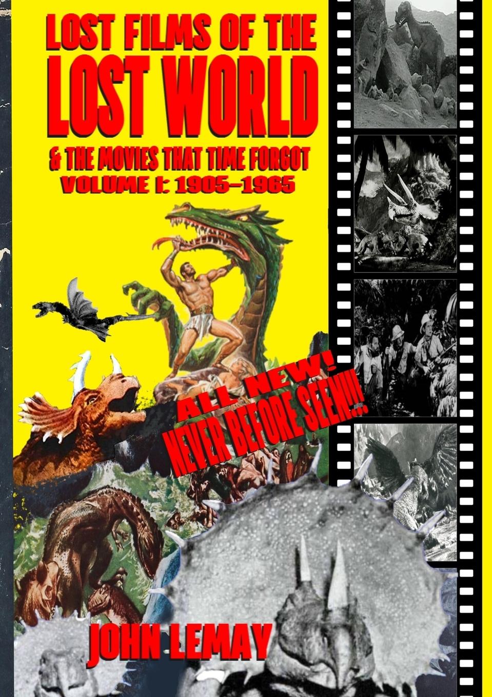 Cover: 9781953221278 | Lost Films of the Lost World &amp; the Movies That Time Forgot | Lemay