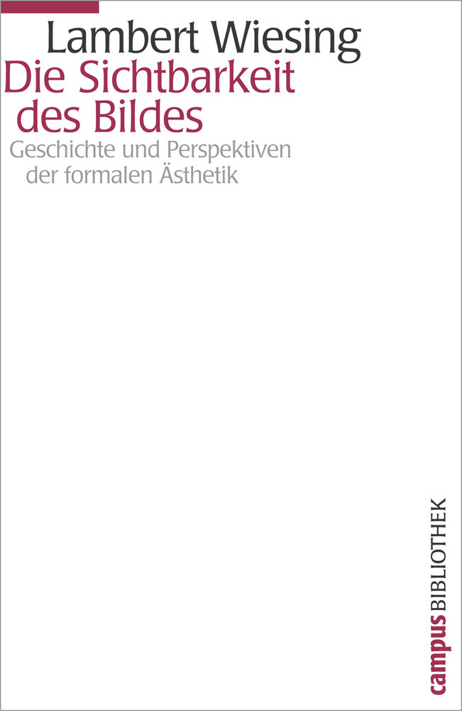 Cover: 9783593386362 | Die Sichtbarkeit des Bildes | Lambert Wiesing | Taschenbuch | Deutsch