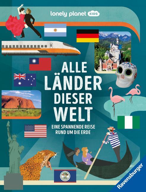 Cover: 9783473480609 | Alle Länder dieser Welt. | Eine spannende Reise rund um die Erde