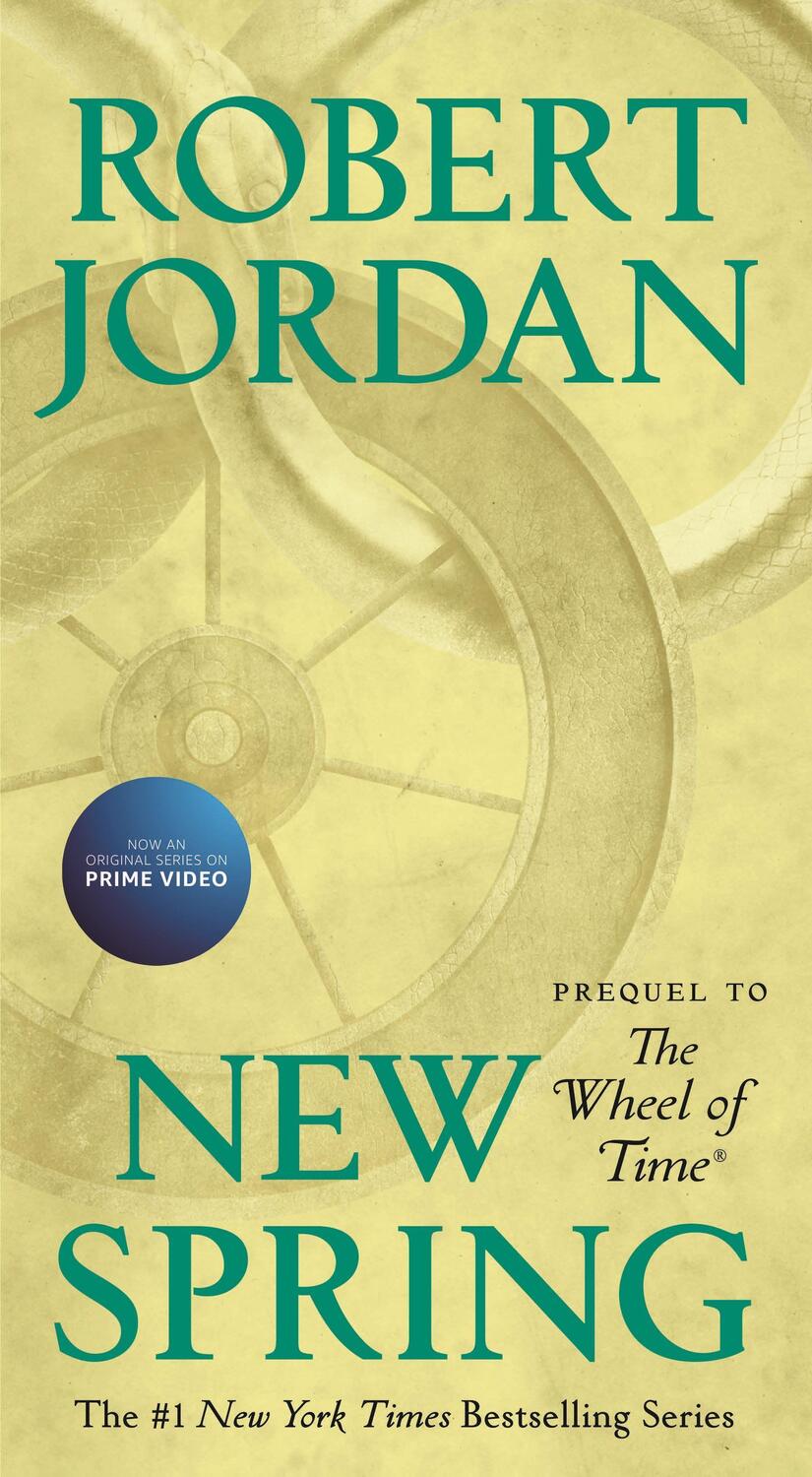 Cover: 9781250252630 | New Spring: Prequel to the Wheel of Time | Robert Jordan | Taschenbuch