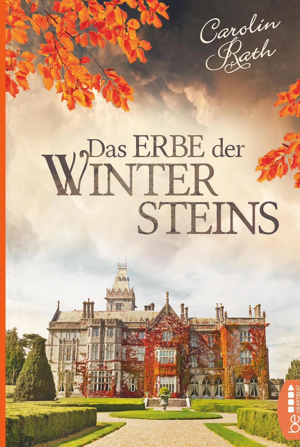 Cover: 9783947610020 | Das Erbe der Wintersteins | Familiengeheimnis Roman | Carolin Rath