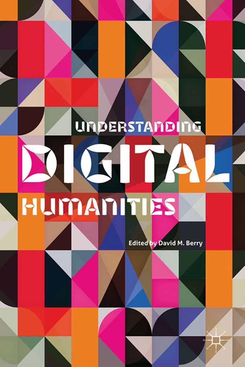 Cover: 9780230292659 | Understanding Digital Humanities | Taschenbuch | Englisch | 2012