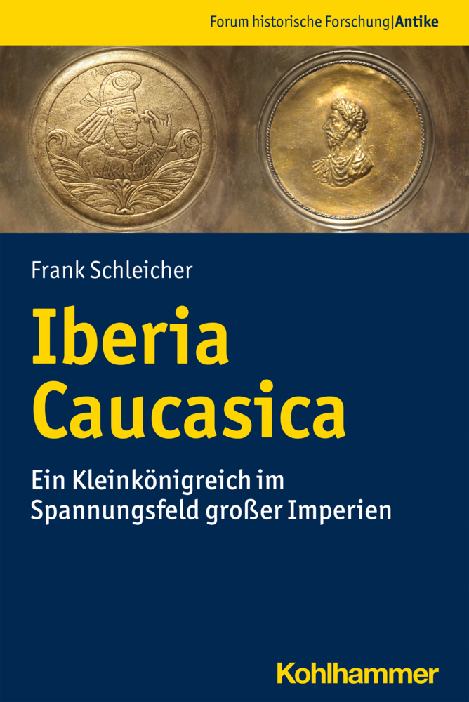 Cover: 9783170401204 | Iberia Caucasica | Frank Schleicher | Taschenbuch | 644 S. | Deutsch