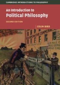 Cover: 9781108437554 | An Introduction to Political Philosophy | Colin Bird | Taschenbuch