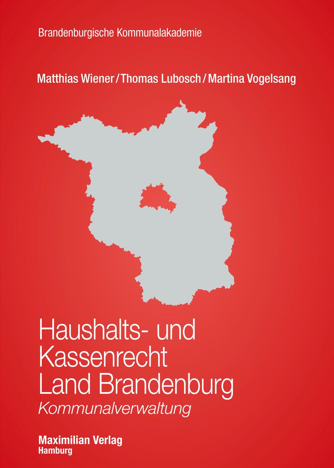 Cover: 9783786910671 | Haushalts- und Kassenrecht Land Brandenburg | Kommunalverwaltung