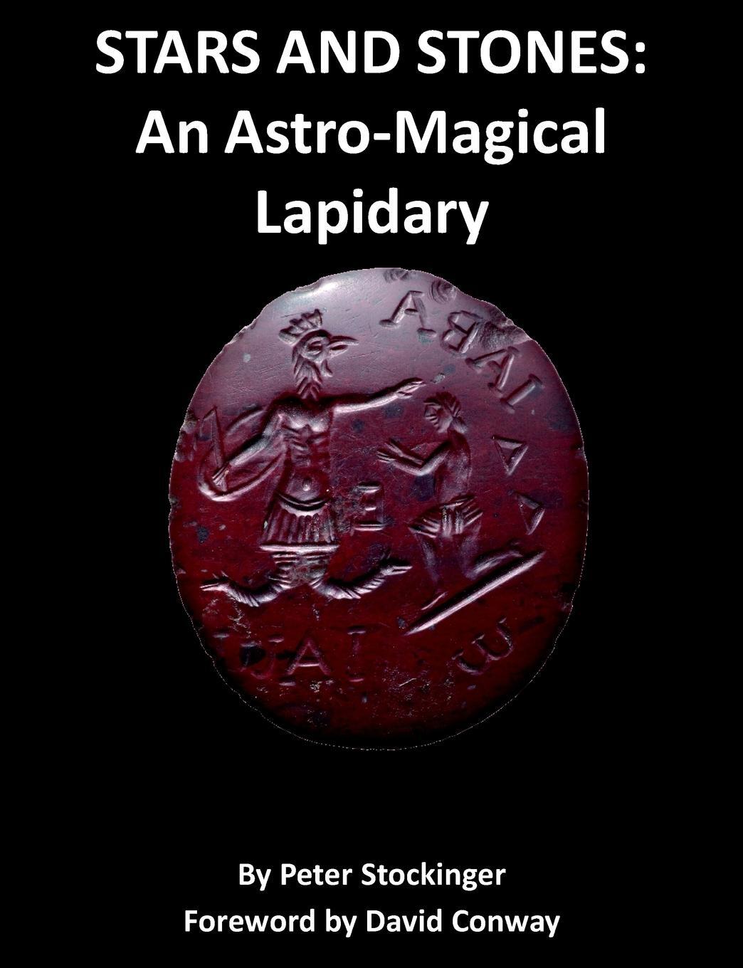 Cover: 9781906958732 | STARS AND STONES | An Astro-Magical Lapidary | Peter Stockinger | Buch