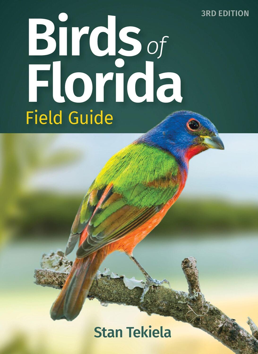Cover: 9781647550653 | Birds of Florida Field Guide | Stan Tekiela | Taschenbuch | Englisch