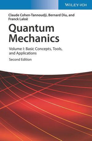 Cover: 9783527345533 | Quantum Mechanics 01 | Claude Cohen-Tannoudji | Buch | Deutsch | 2019