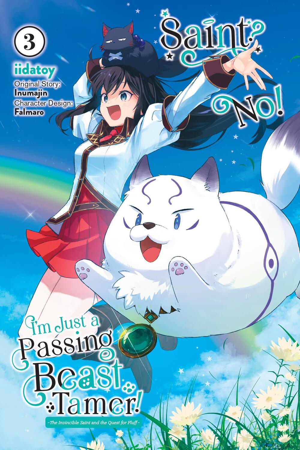 Cover: 9781975362539 | Saint? No! I'm Just a Passing Beast Tamer!, Vol. 3 | Inumajin | Buch