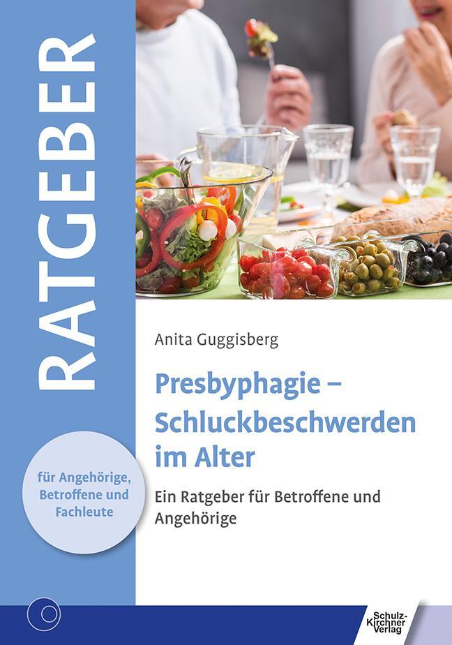 Cover: 9783824813223 | Presbyphagie - Schluckbeschwerden im Alter | Anita Guggisberg | Buch