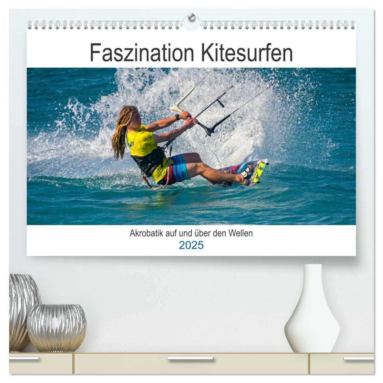 Cover: 9783435082155 | Faszination Kitesurfen (hochwertiger Premium Wandkalender 2025 DIN...