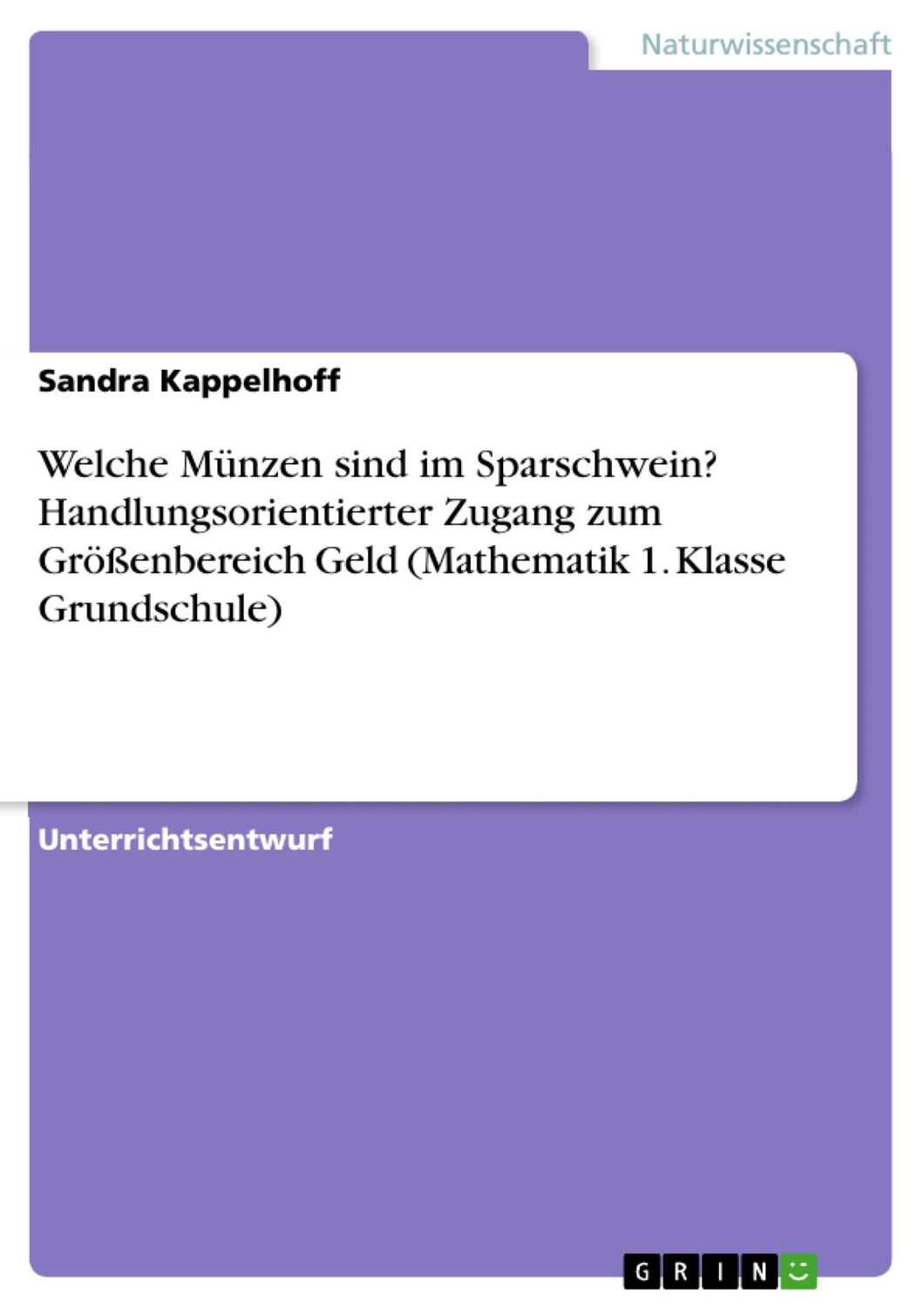 Cover: 9783668327009 | Welche Münzen sind im Sparschwein? Handlungsorientierter Zugang zum...