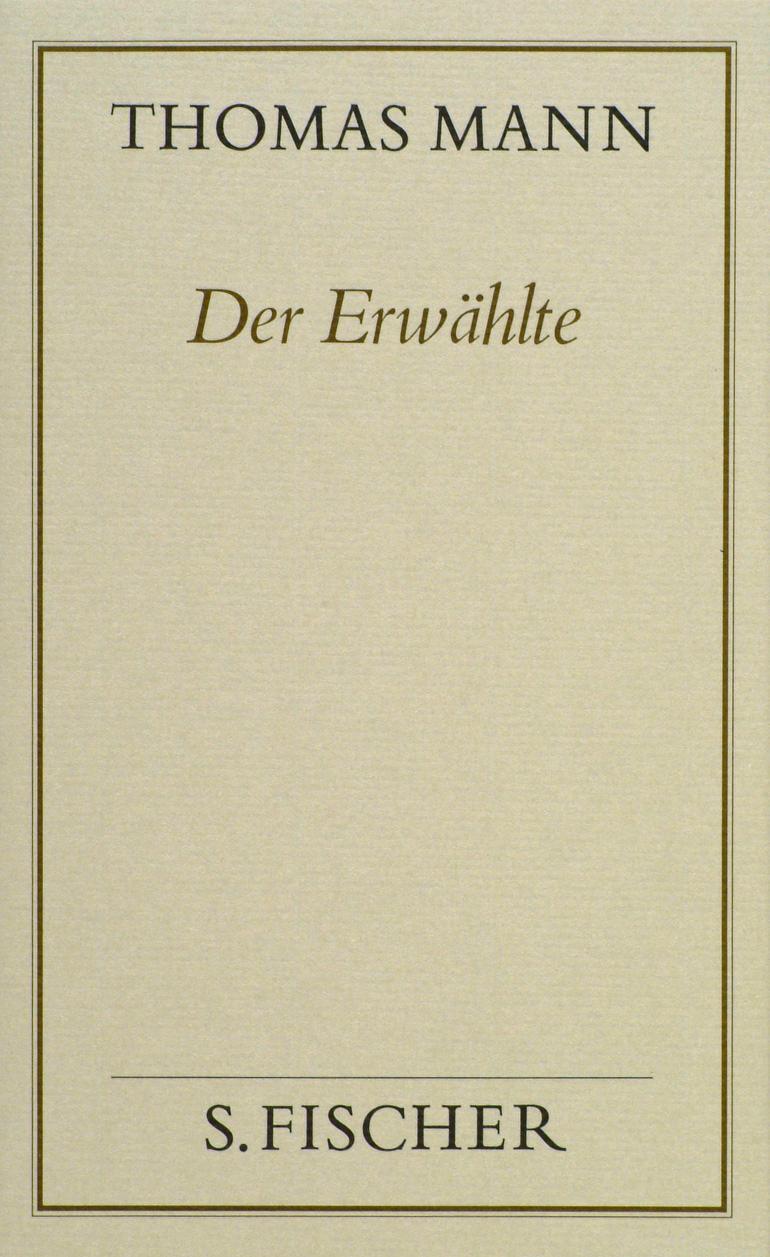 Cover: 9783100482211 | Der Erwählte ( Frankfurter Ausgabe) | Thomas Mann | Buch | Deutsch