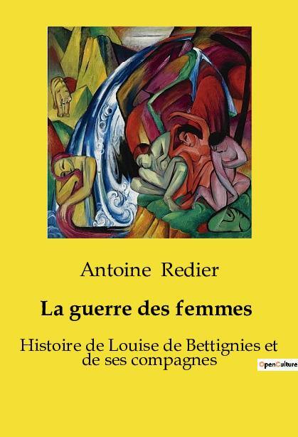 Cover: 9791041958412 | La guerre des femmes 1914-1918 | Antoine Redier | Taschenbuch | 2024