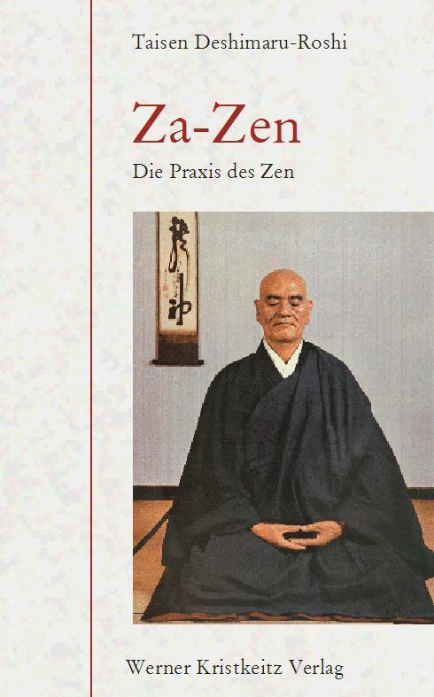 Cover: 9783932337116 | ZA - ZEN | Die Praxis des Zen | Taisen Deshimaru | Buch | Deutsch
