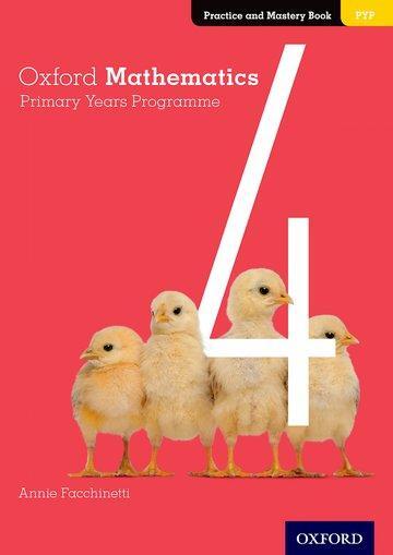 Cover: 9780190312299 | Oxford Mathematics Primary Years Programme Practice and Mastery Book 4