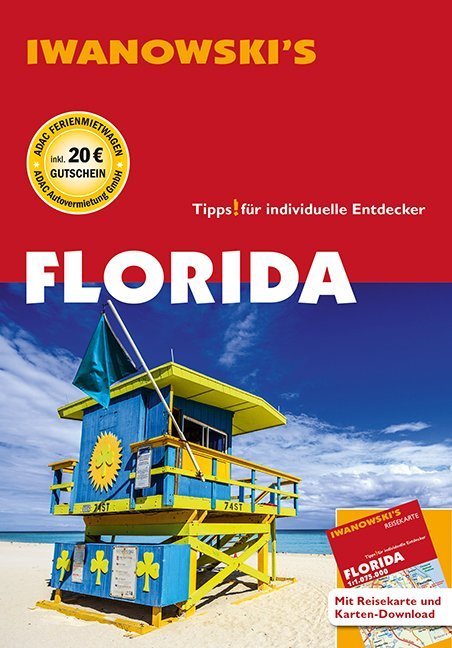 Cover: 9783861971986 | Iwanowski's Florida - Reiseführer von Iwanowski, m. 1 Karte | Buch