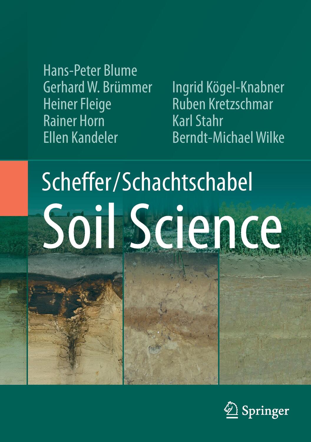 Cover: 9783642309410 | Scheffer/Schachtschabel Soil Science | Hans-Peter Blume (u. a.) | Buch
