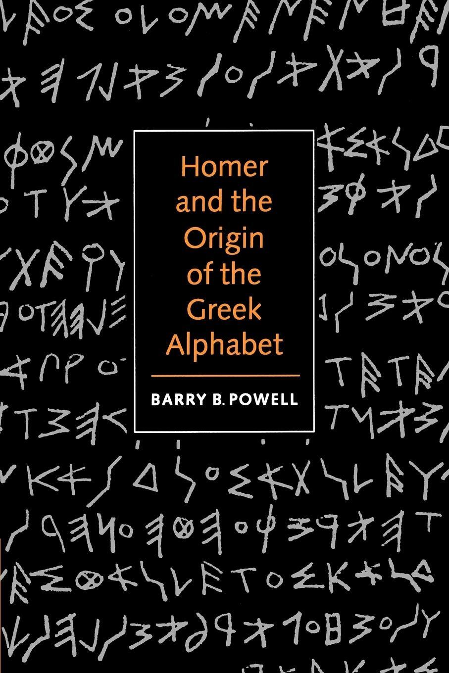 Cover: 9780521589079 | Homer and the Origin of the Greek Alphabet | Barry B. Powell | Buch