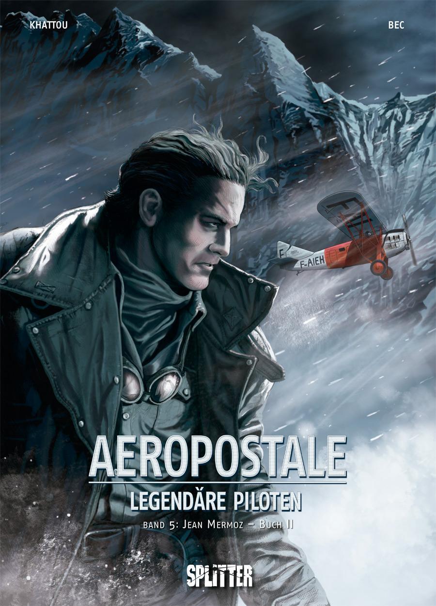 Cover: 9783987210792 | Aeropostal - Legendäre Piloten. Band 5 | Jean Mermoz - Buch II | Bec