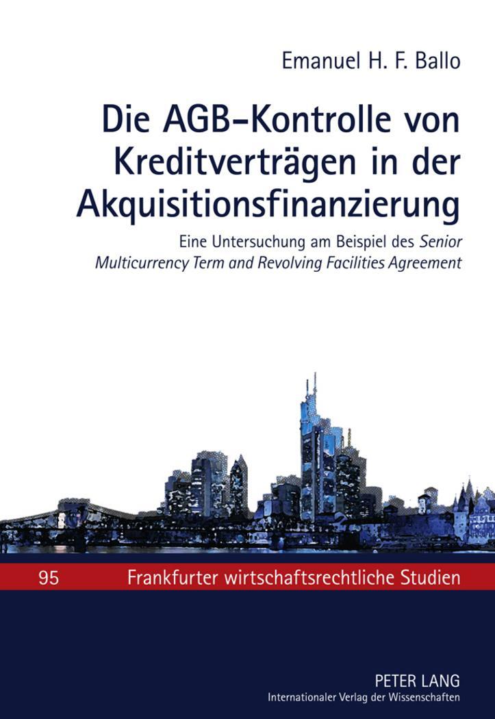 Cover: 9783631612279 | Die AGB-Kontrolle von Kreditverträgen in der Akquisitionsfinanzierung