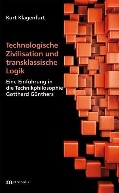 Cover: 9783731611950 | Technologische Zivilisation und transklassische Logik | Klagenfurt