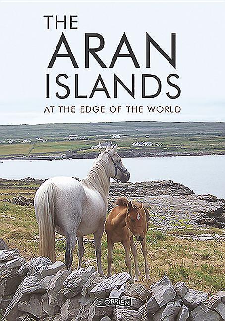 Cover: 9781847178671 | The Aran Islands | At the Edge of the World | Taschenbuch | Englisch