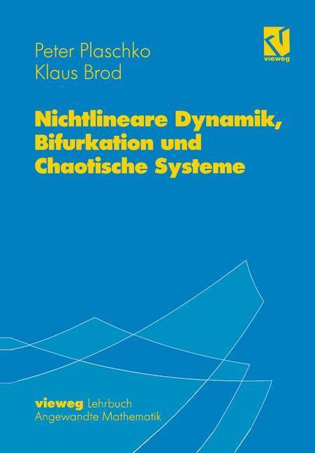 Cover: 9783528065607 | Nichtlineare Dynamik, Bifurkation und Chaotische Systeme | Taschenbuch