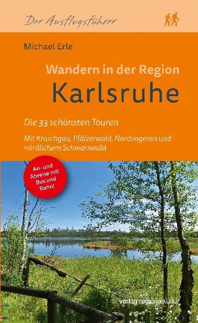 Cover: 9783955059934 | Wandern in der Region Karlsruhe | Die 33 schönsten Touren | Erle