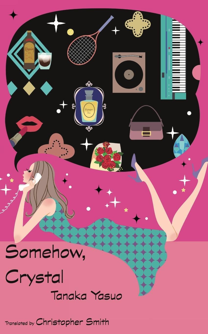 Cover: 9784909473059 | Somehow, Crystal | Yasuo Tanaka | Taschenbuch | Paperback | Englisch