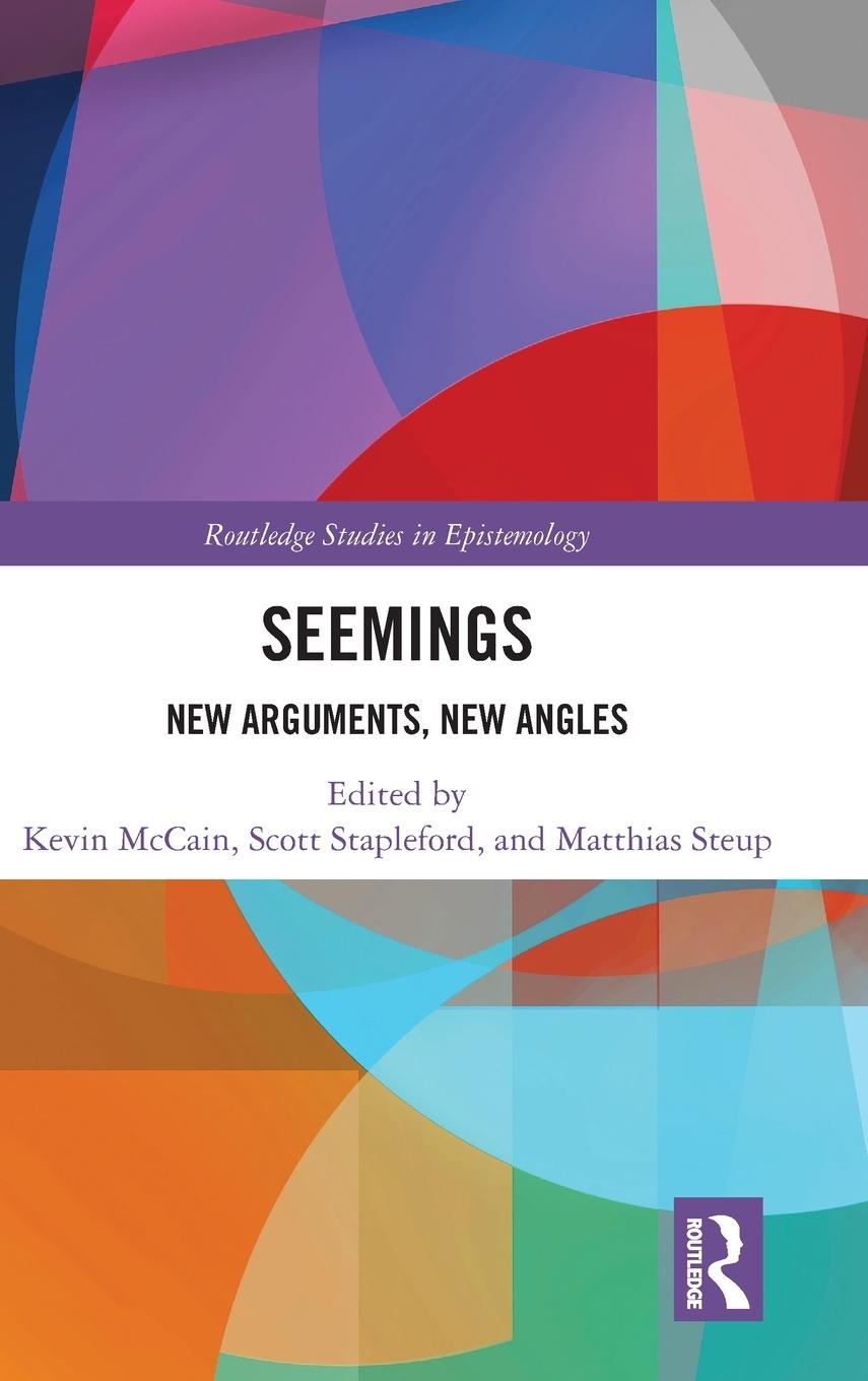 Cover: 9781032289601 | Seemings | New Arguments, New Angles | Matthias Steup | Buch | 2023