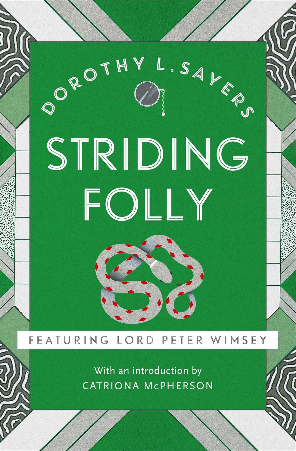 Cover: 9781473621510 | Striding Folly | Classic crime fiction you need to read | Sayers